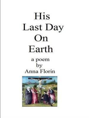cover image of His Last Day on Earth- a Poem